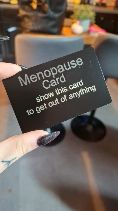 Menopause Card | Funny Novelty Wallet Card Gift