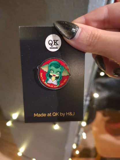 Greta Gremlin Pin Badge